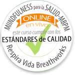 Mindfulness para la salud MBPM online en vivo con estándares de calidad